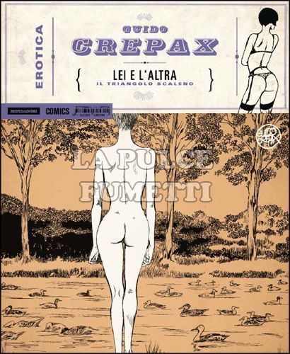EROTICA # 13 - GUIDO CREPAX - LEI E L'ALTRA: IL TRIANGOLO SCALENO
